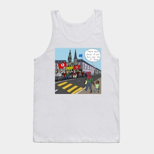 Afraid Of You Tank Top